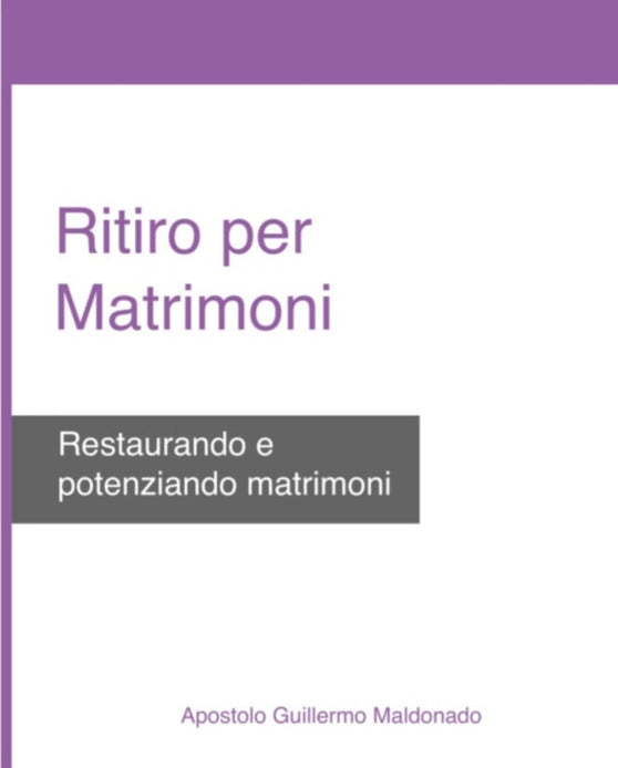 Ritiro Per Matrimoni - Italian - Digital Manual