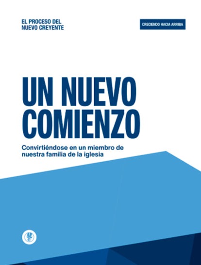 Un Nuevo Comienzo - Creciendo Hacia Arriba - Manual
