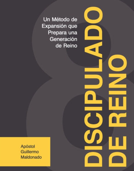 Discipulado De Reino 8 - Manual