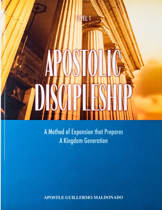 Apostolic Discipleship Level 1 - Manual