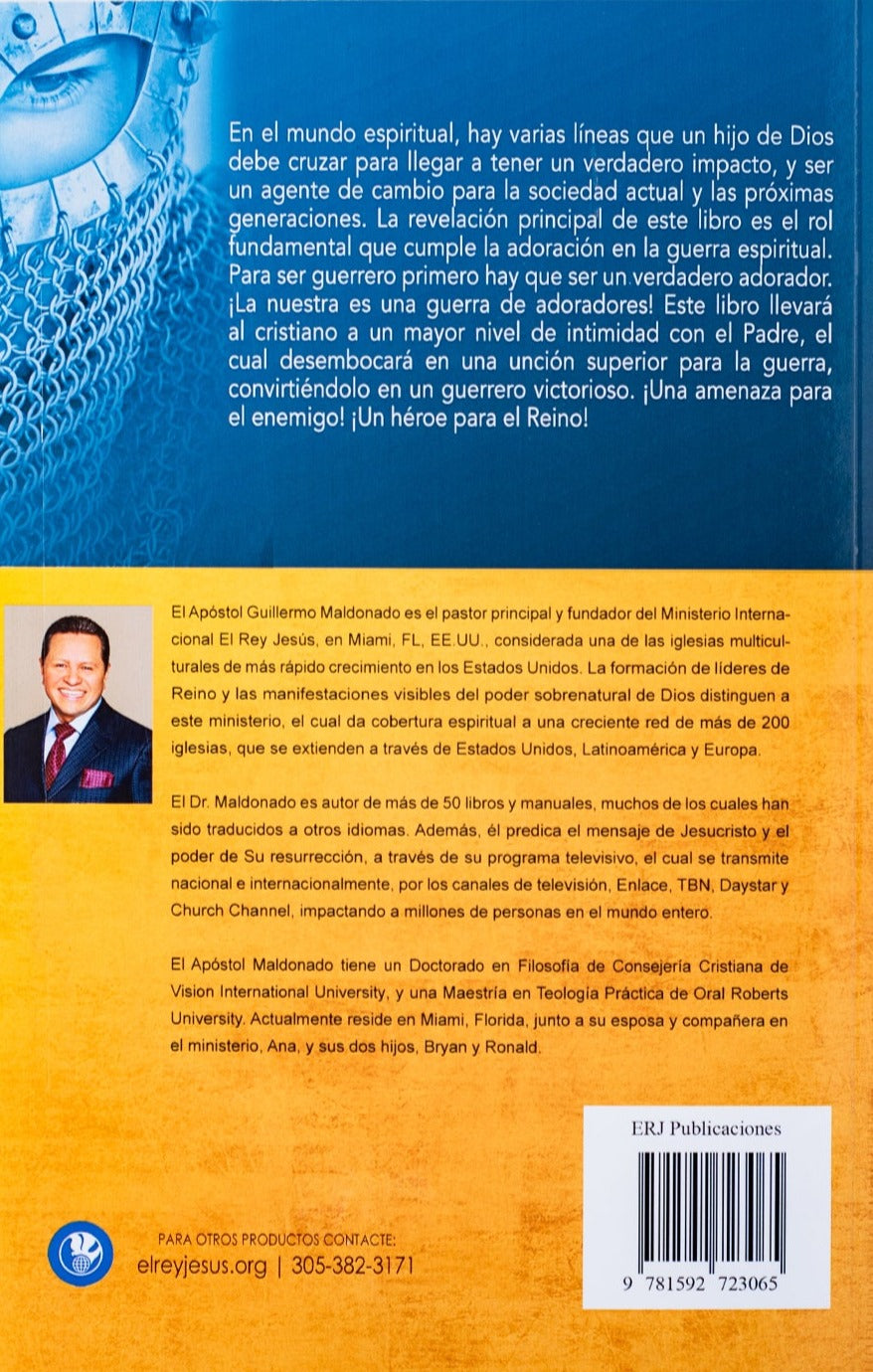 Ascendiendo en Oración y Adoración y Descendiendo en Guerra - Libro