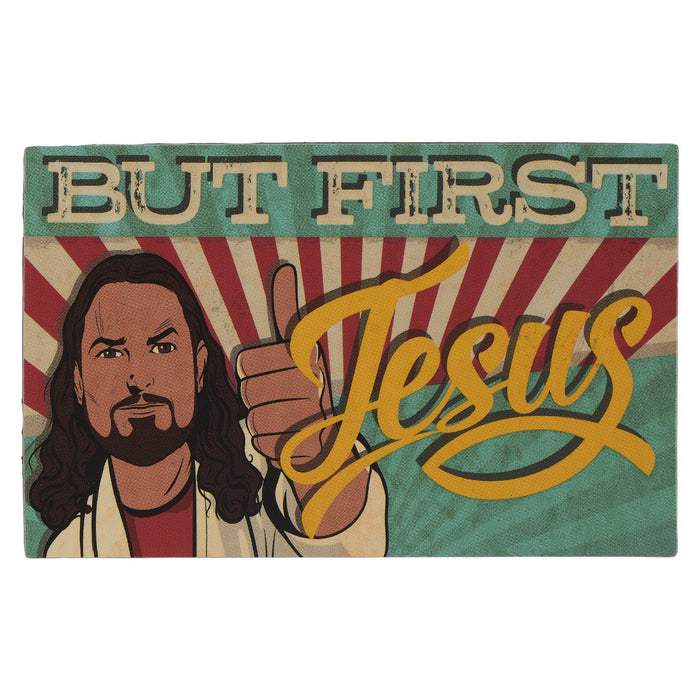 But First Jesus Magnet