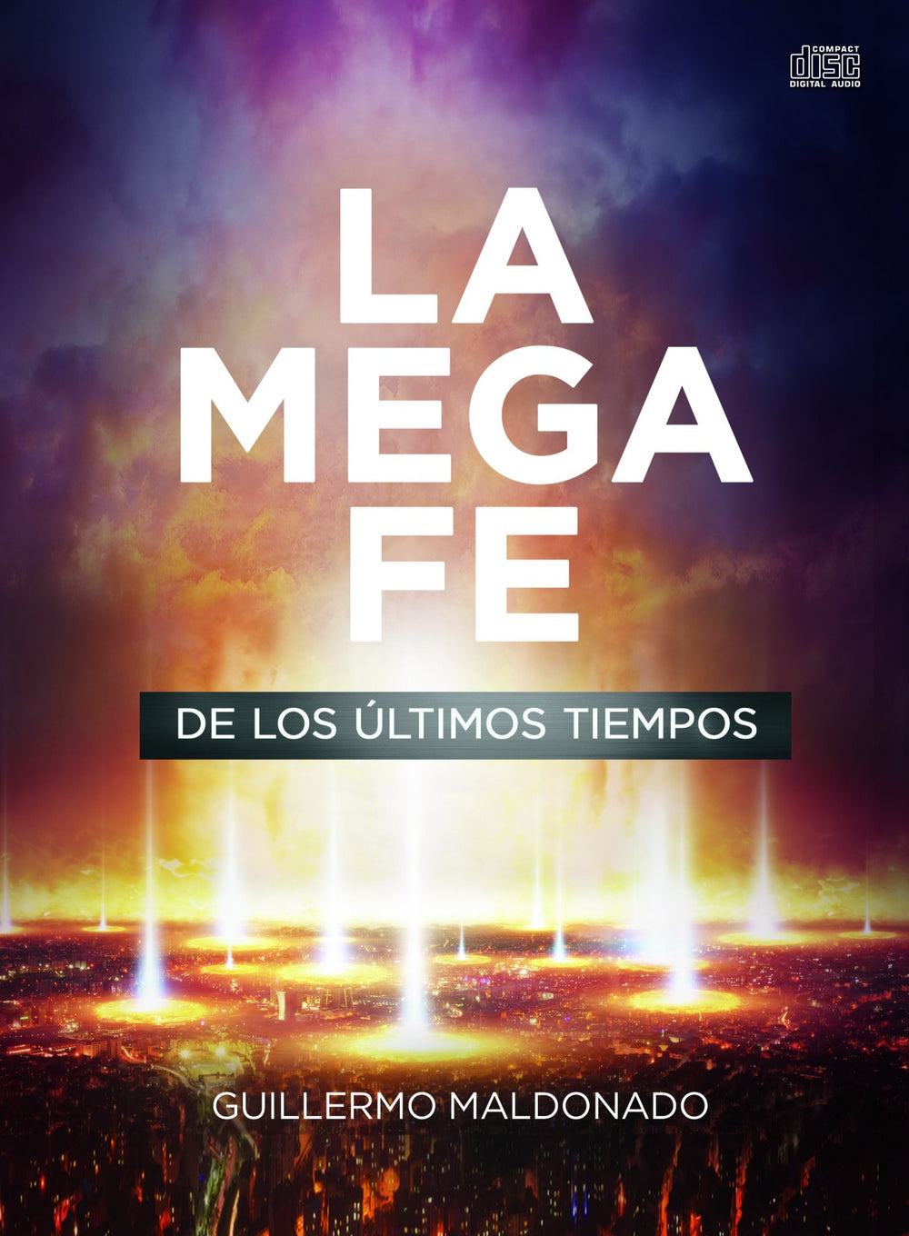 La Mega Fe de los Últimos Tiempos - CD