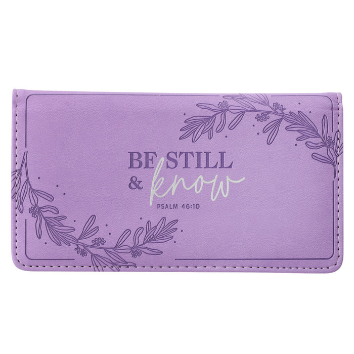Be Still & Know Lilac Purple Faux Leather Checkbook Cover - Psalm 46:10