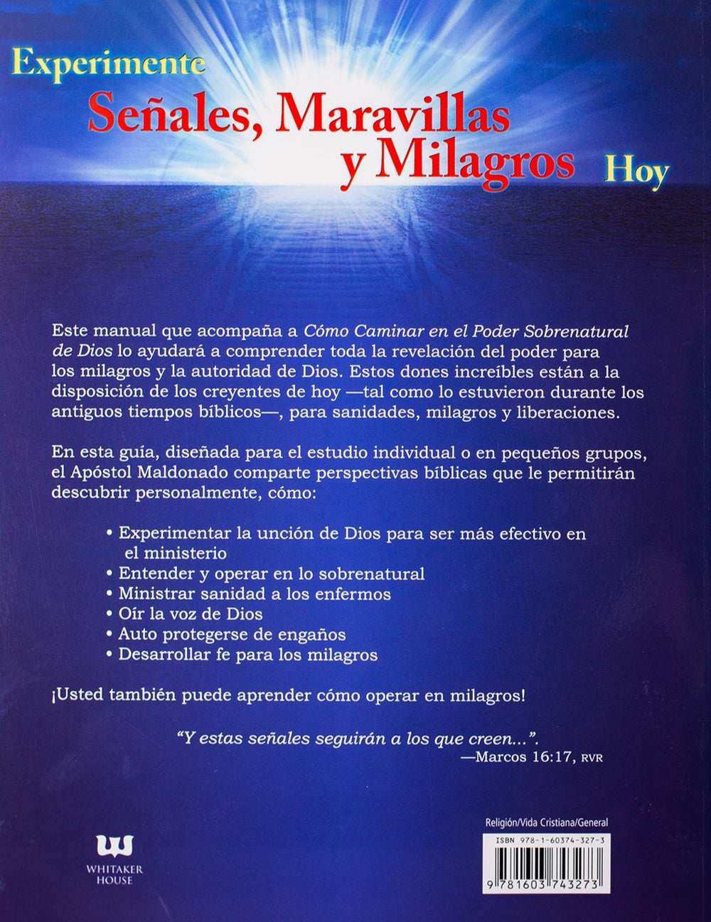 Como Caminar en El Poder Sobrenatural De Dios - Manual