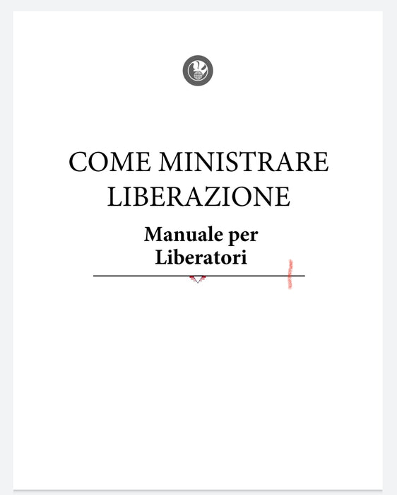 Come Ministrare Liberazione: Manuale per Liberatori - Manual - Italian - Digital Version