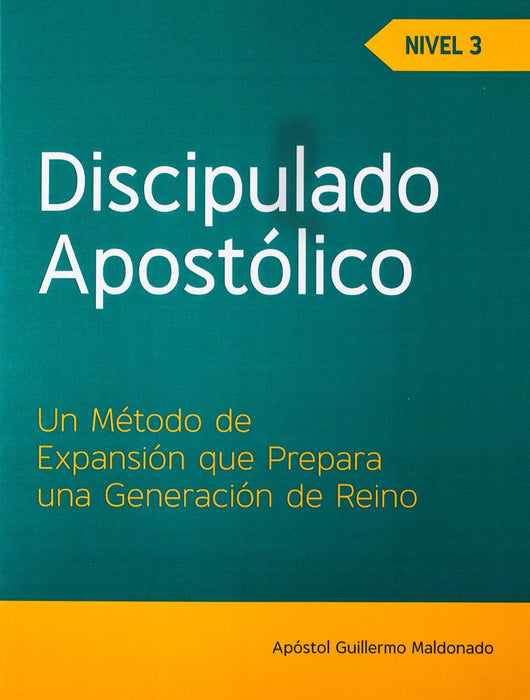 Discipulado Apostólico Integral Nivel 3 - Manual