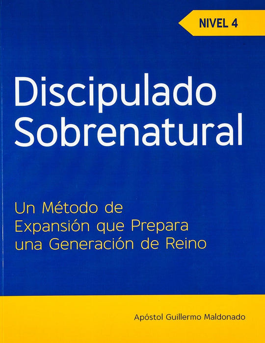 Discipulado Sobrenatural 4 - Manual