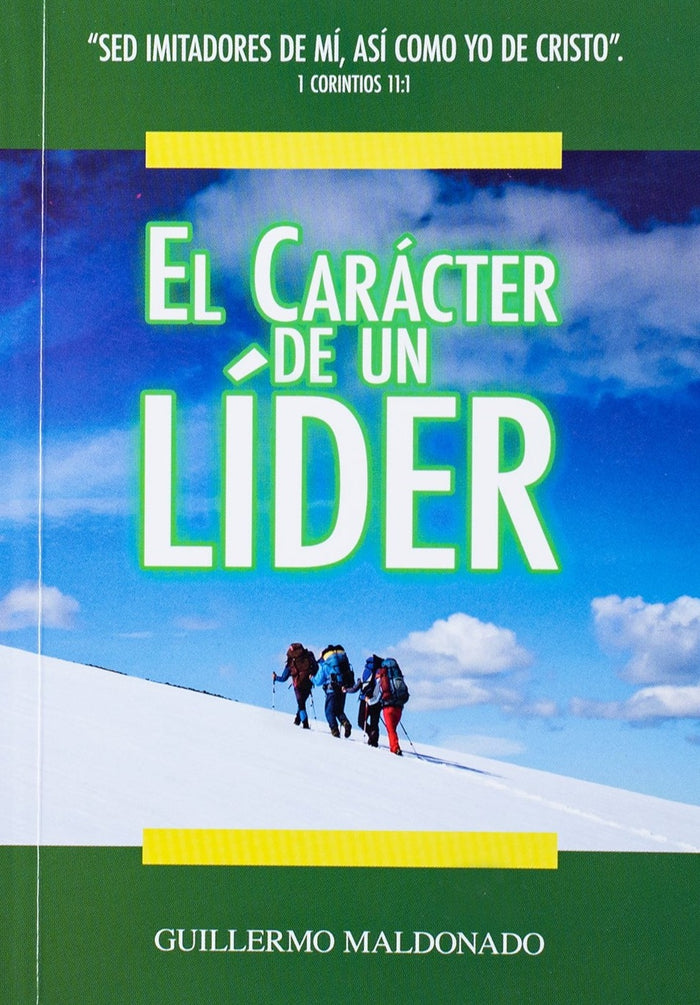 El Carácter De Un Líder - Libro Digital