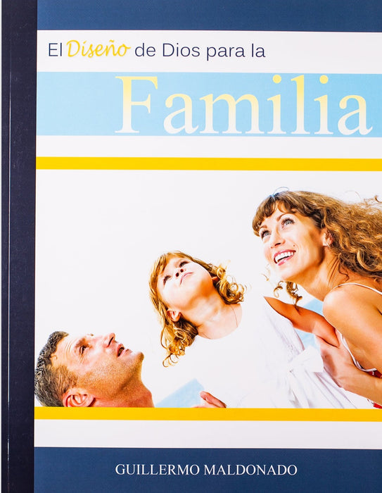 El Diseño De Dios Para La Familia - Manual Digital