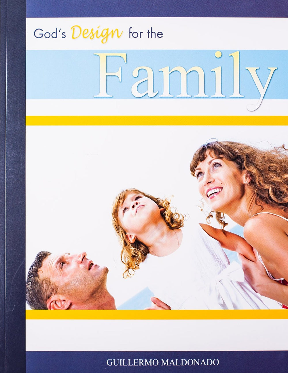 God's Design for the Family - Manual