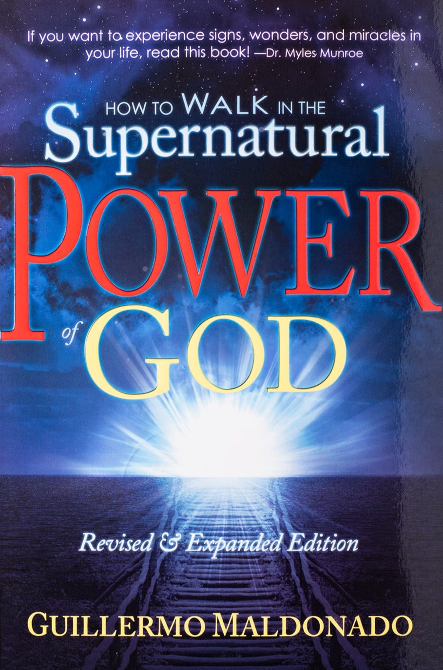 How To Walk in the Supernatural Power of God - Digital Book