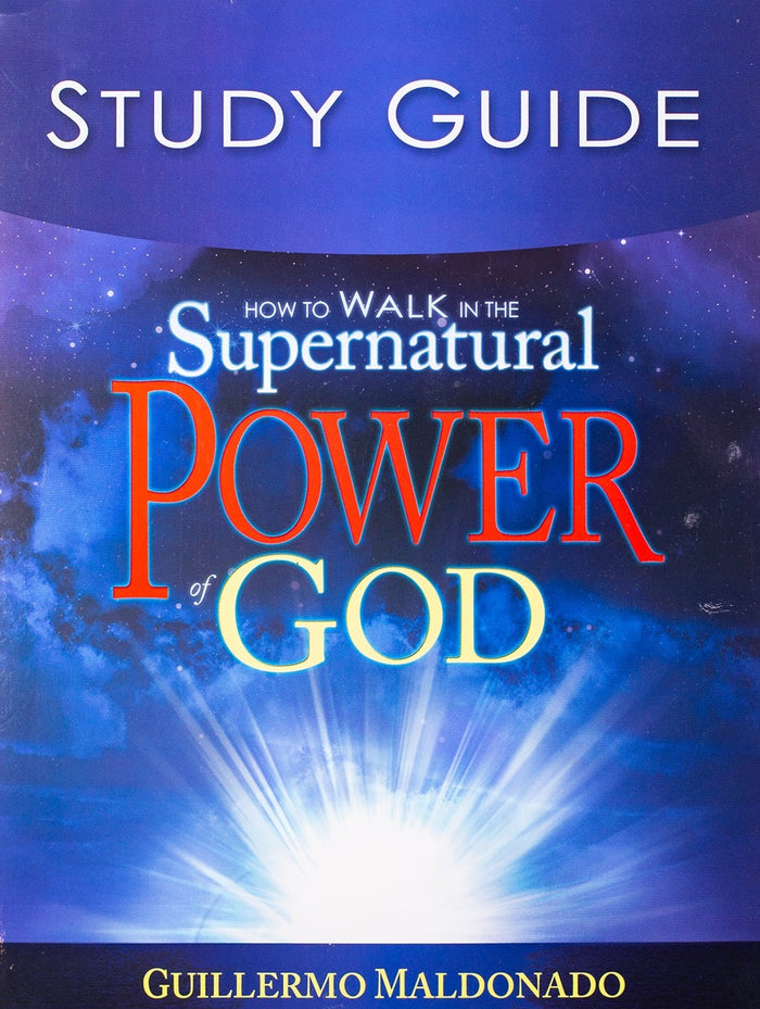 Como Caminar En El Poder Sobrenatural De Dios - Manual