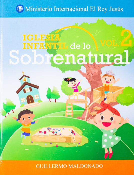 Iglesia Infantil de lo Sobrenatural Vol 2 - Manual