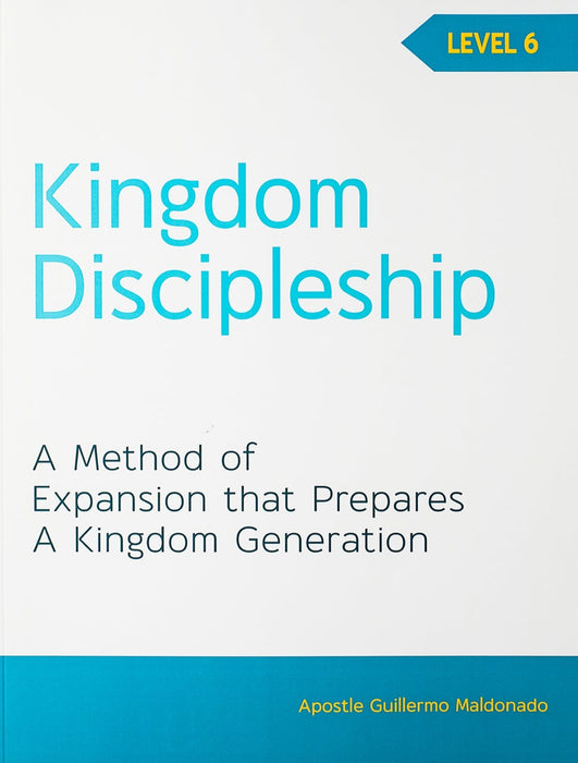 Kingdom Discipleship Level 6 - Digital Manual