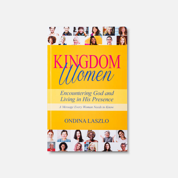 Mujeres del Reino Encontrando a Dios y Viviendo en Su Presencia - Libro