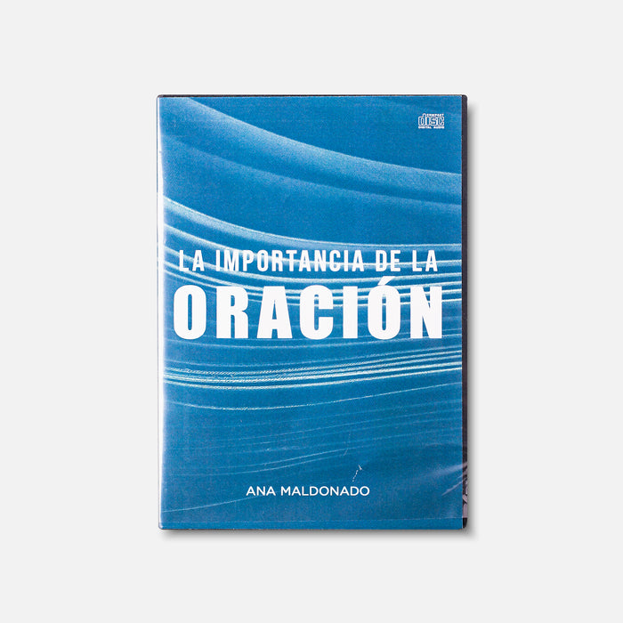 La Importancia de la Oración (Serie)