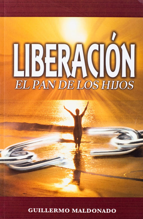 Liberacion: El Pan De Los Hijos - Libro Digital