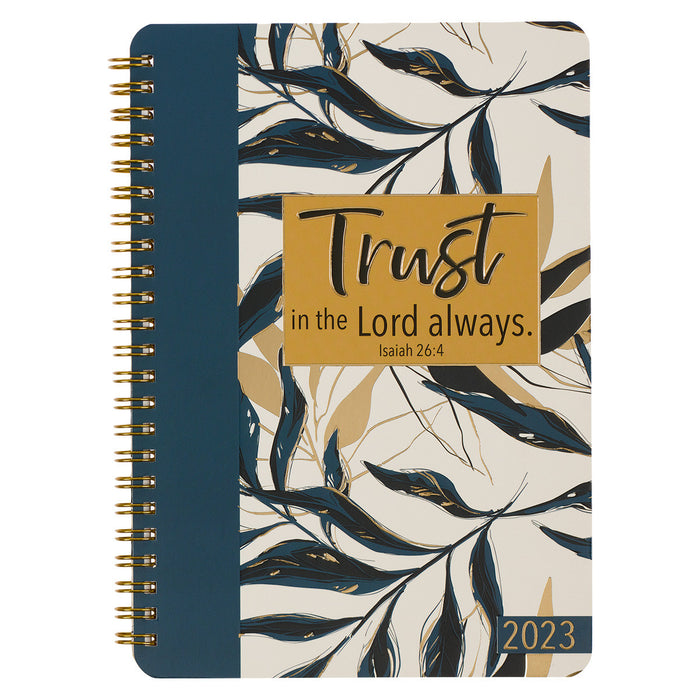 2023 Trust Wirebound Weekly Planner - Isaiah 26:4