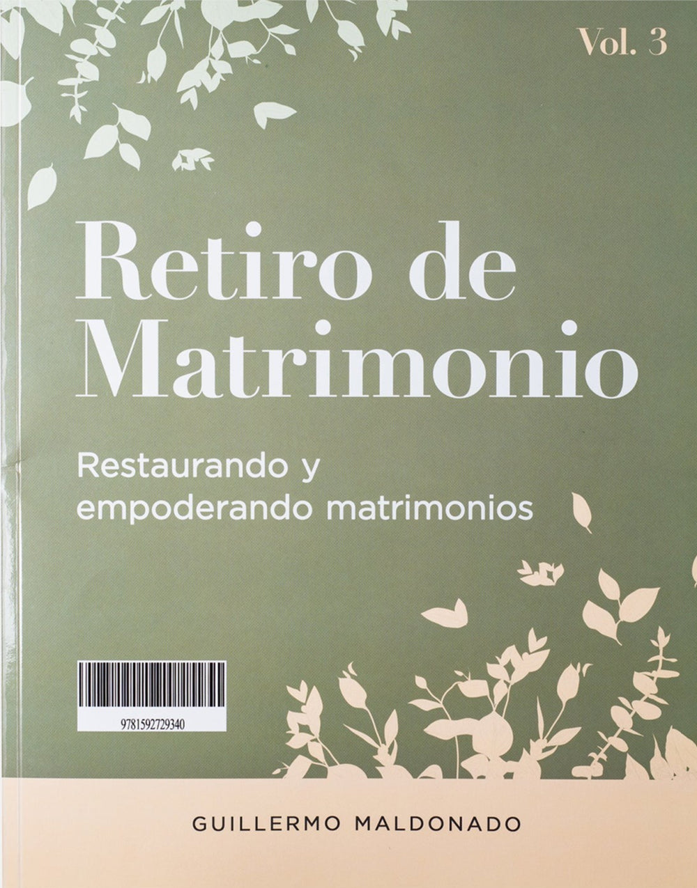 Retiro de Matrimonios / Marriage Retreat Vol 3 - Manual