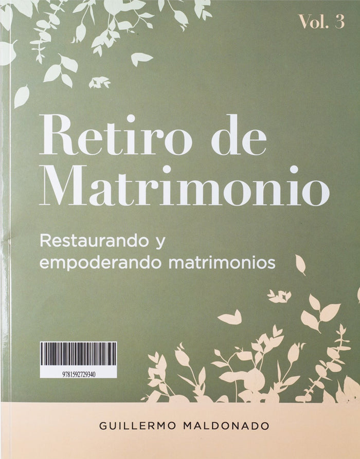 Retiro de Matrimonios / Marriage Retreat Vol 3 - Manual