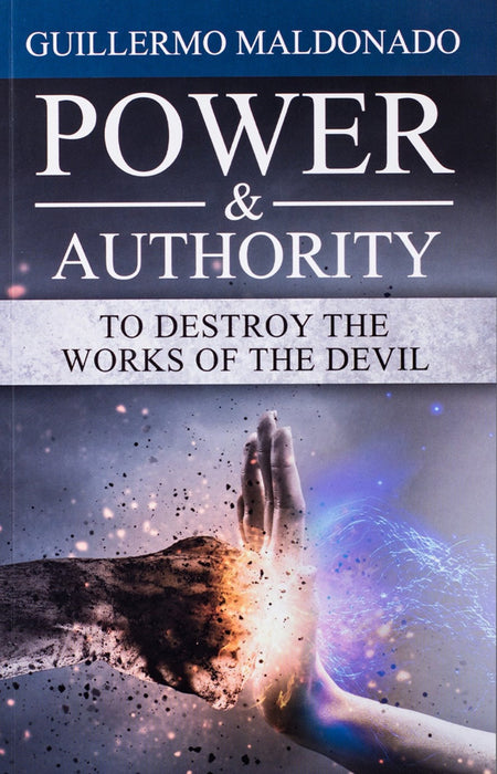 Power & Authority to Destroy the works of the Devil - Digital Book