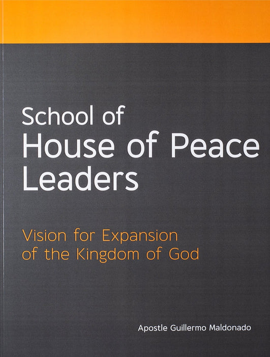 School of House of Peace Leaders - Digital Manual