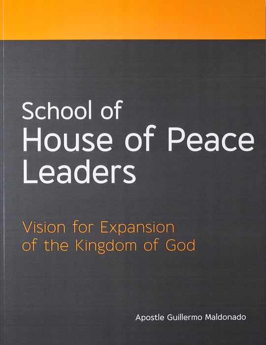 School of House of Peace Leaders - Manual