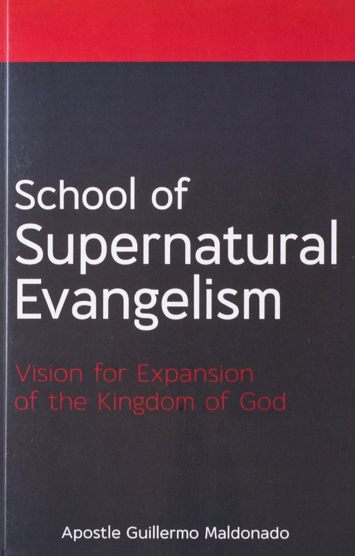 Escuela de Evangelismo Sobrenatural - Manual Digital