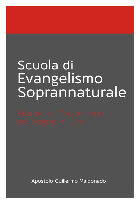Scuola di Evangelismo Soprannaturale - Manual - Italian - Digital Version