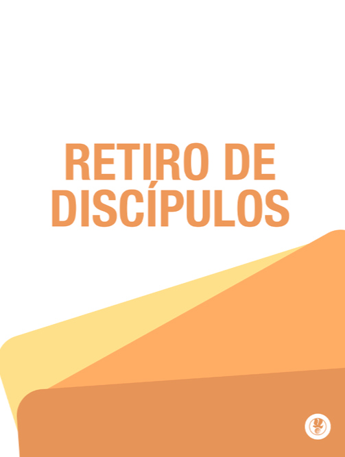 Disciples Retreat / Retiro de Discipulos - Bilingual - Digital Manual