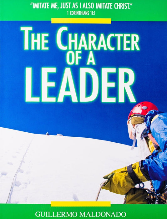 The Character Of A Leader - Manual