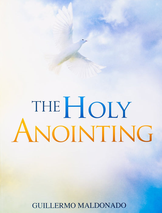 The Holy Anointing - Manual