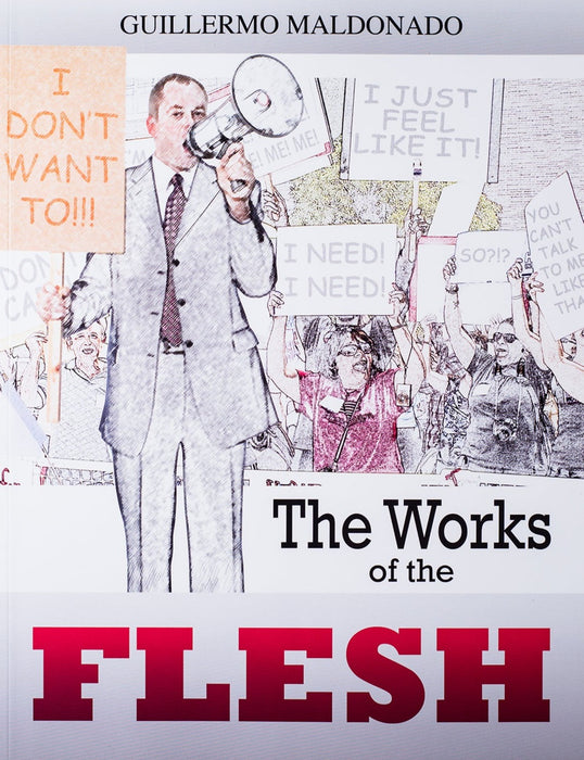The Work Of The Flesh - Manual