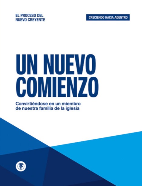 Un Nuevo Comienzo - Creciendo Hacia Adentro - Manual
